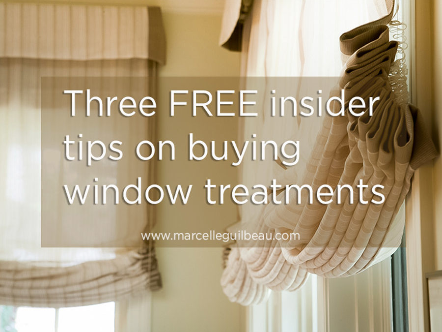 three free insider tips on buying window treatments